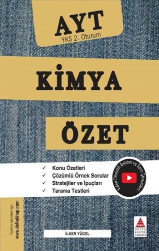Yks Ayt Kimya Özet 2. Oturum - İlker Yücel | Delta Kültür - 9786059716
