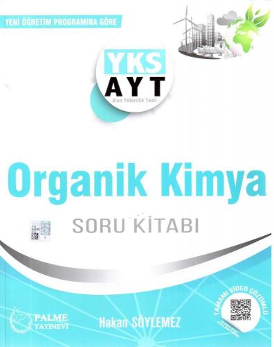 Yks Ayt Organik Kimya Soru Bankası - Hakan Söylemez | Palme - 97860528