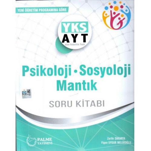 Yks Ayt Psikoloji Sosyoloji Mantık Soru Kitabı - Zarife Sakarya | Palm