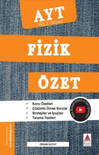 Yks Fizik Özet 2.oturum - Orhan Kutay | Delta Kültür - 9786059716826