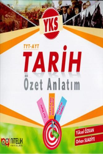 Yks Tyt Ayt Tarih Özet Anlatım - Yüksel Özkan | Nitelik - 978605272057