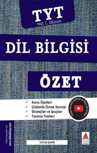 Yks Tyt Dil Bilgisi Özet 1.oturum - Tufan Şahin | Delta Kültür - 97860