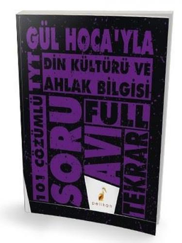 Yks Tyt Din Kültürü Ve Ahlak Bilgisi 101 Çözümlü Full Tekrar Soru Avı 