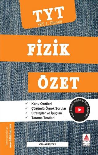 Yks Tyt Fizik Özet 1.oturum - Orhan Kutay | Delta Kültür - 97860597168