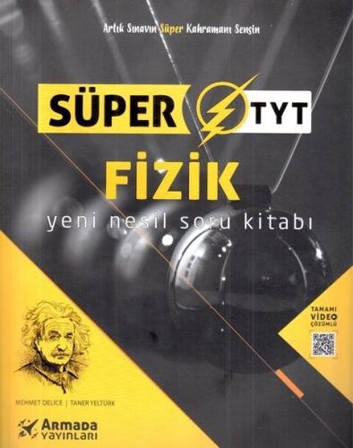 Yks Tyt Fizik Soru Kitabı Süper - Mehmet Delice Taner Yeltürk | Armada
