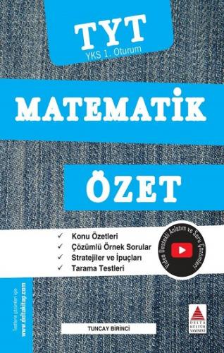 Yks Tyt Matematik Özet 1.oturum - Tuncay Birinci | Delta Kültür - 9786