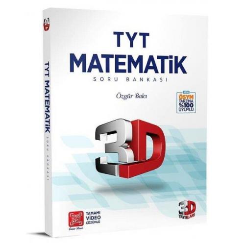 Yks Tyt Matematik Soru Bankası 3d - Özgür Balcı | 3D - 9786051943053