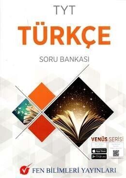Yks Tyt Türkçe Soru Bankası Venüs Serisi - Kolektif | Fen Bilimleri - 