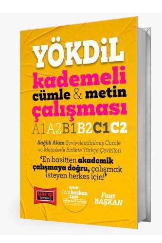 Yökdil Kademeli Cümle & Metin Çalışması A1 A2 B1 B2 C1 C2