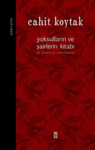 Yoksulların Ve Şairlerin Kitabı 3 - Cahit Koytak | Timaş - 97860511430