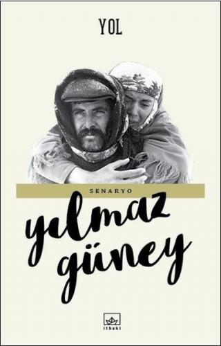 Yol - Yılmaz Güney | İthaki - 9786053756941