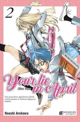 Your Lie İn April - Nisan Yalanı 2