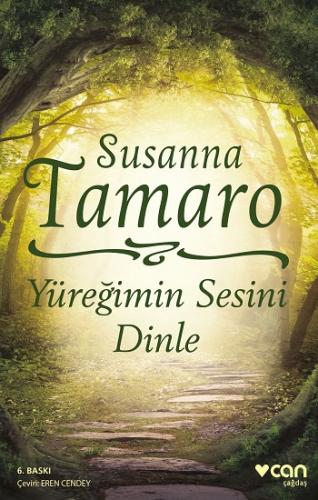 Yüreğimin Sesini Dinle - Susanna Tamaro | Can - 9789750725517
