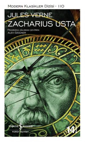 Zacharius Usta - Modern Klasikler 110 - Jules Verne | İş Bankası - 978