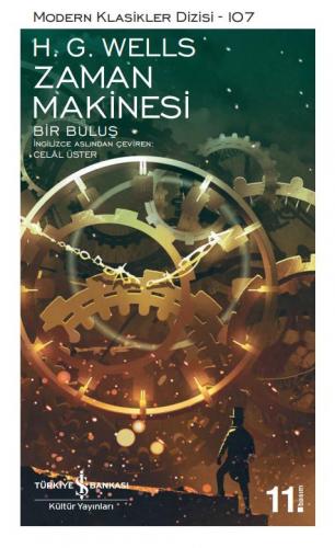 Zaman Makinesi / Bir Buluş - Modern Klasikler 107 - H. G. Wells | İş B