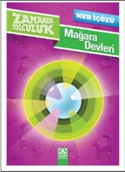 Zamanda Yolculuk-mağara Devleri