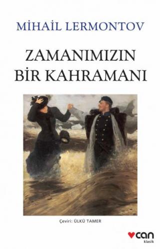 Zamanımızın Bir Kahramanı - Lermontov | Can - 9789750739590