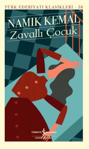 Zavallı Çocuk - Türk Edebiyatı Klasikleri 58