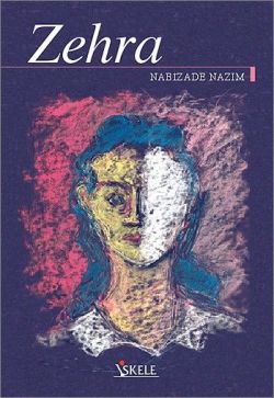 Zehra - Nabizade Nazım | İskele - 9789759099466