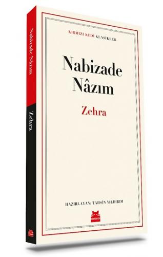 Zehra - Nabizade Nazım | Kırmızı Kedi - 9786052988688
