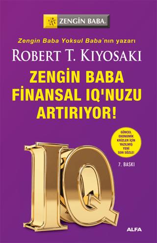 Zengin Baba Finansal Iq'unuzu Arttırıyor - Robert T. Kiyosaki | Alfa Y